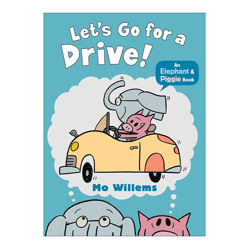英文原版绘本 Let's Go for a Drive 我们去兜风 Elephant and Piggie 小猪小象系列 英文版 进口英语原版书籍