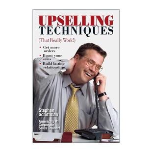 销售技巧 DEL管理集团总裁 进口英语原版 Upselling 书籍 英文版 Techniques Schiffman 英文原版 Stephan