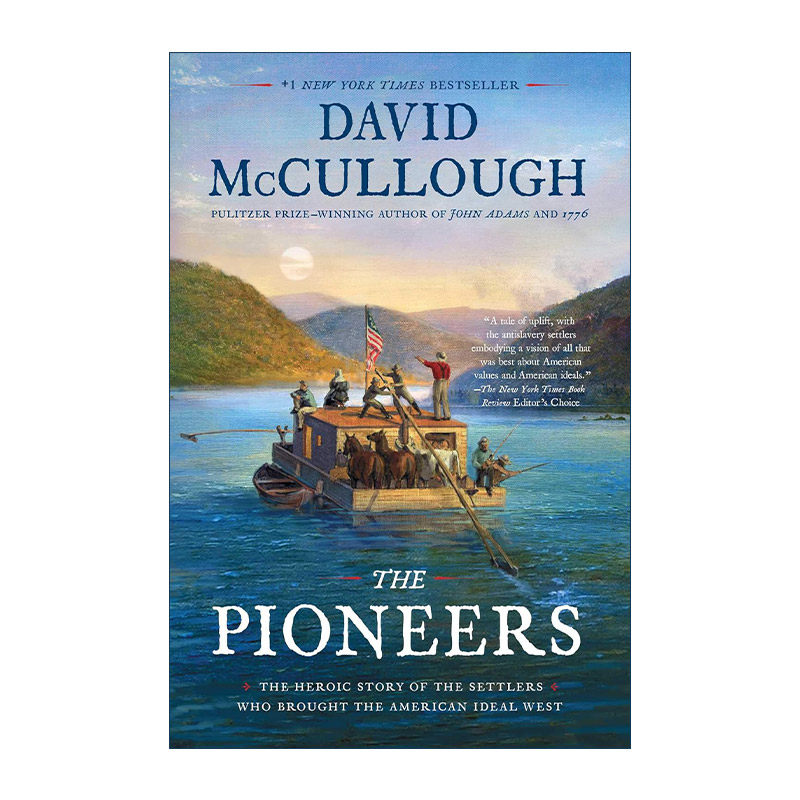 英文原版 The Pioneers 拓荒者 把美国理想带到西部的移民的历史故事 大卫麦卡洛 英文版 进口英语原版书籍