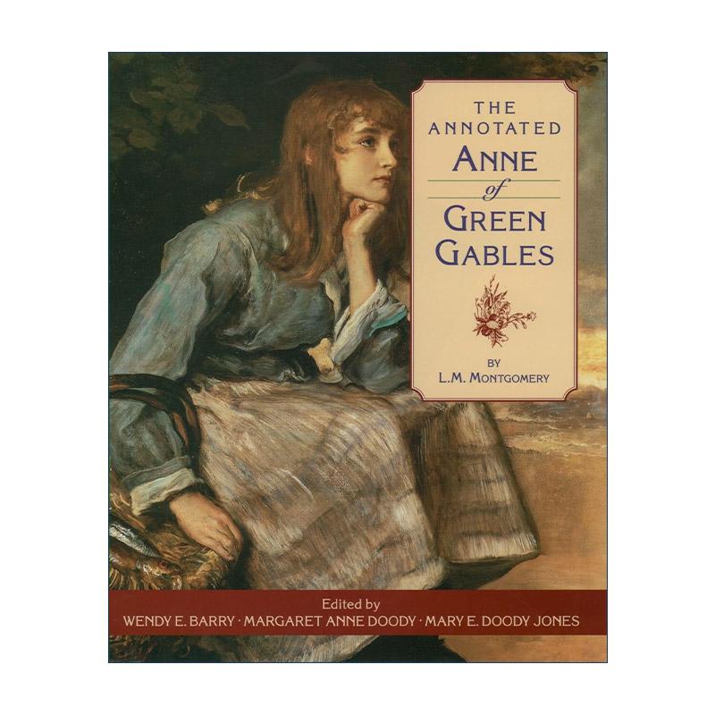 英文原版 The Annotated Anne of Green Gables 绿山墙的安妮 精装插图修订注释版 牛津大学出版社 英文版 进口英语原版书籍