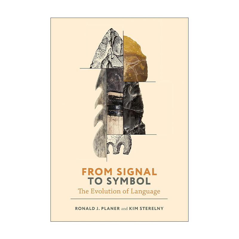 英文原版 From Signal to Symbol The MIT Press 从信号到符号 语言的演变 Ronald J. Planer 精装 英文版 进口英语原版书籍
