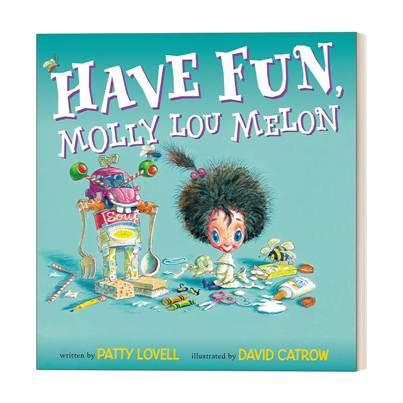 英文原版 Have Fun Molly Lou Melon 玩得开心 莫莉·露 5-8岁儿童家庭友谊精装绘本 David Catrow 英文版 进口英语原版书籍