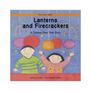 英文原版 Lanterns and Firecrackers A Chinese New Year Story 灯笼和鞭炮 农历新年的故事绘本 英文版 进口英语原版书籍