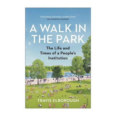 英文原版 A Walk in the Park 公园散步 公众休憩娱乐的历史 英文版 进口英语原版书籍