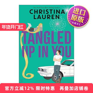 英文原版 Tangled Up in You 纠缠你 北美晋江文学 Christina Lauren新作 英文版 进口英语原版书籍