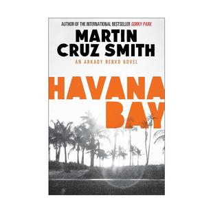 阿卡迪?伦科系列 Bay 犯罪小说 英文版 书籍 英文原版 进口英语原版 Havana