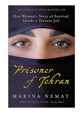 英文原版 Prisoner of Tehran 德黑兰的囚徒 自传回忆录 玛莉娜·奈梅特 Marina Nemat 英文版 进口英语原版书籍