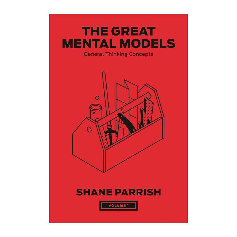 英文原版 The Great Mental Models Volume 1 思考的框架1 法纳姆街创始人沙恩·帕里什 精装 英文版 进口英语原版书籍