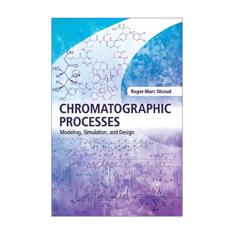 英文原版 Chromatographic Processes 色谱过程 剑桥化学工程系列 精装 英文版 进口英语原版书籍