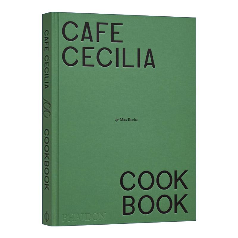英文原版 Café Cecilia Cookbook 伦敦塞西莉亚咖啡馆 融合爱尔兰与欧洲风味的100道食谱 精装 英文版 进口英语原版书籍