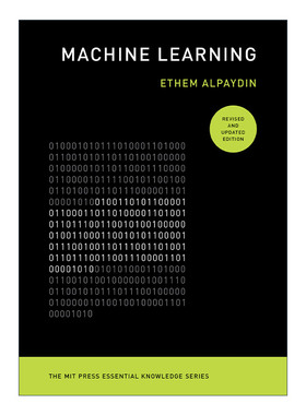 英文原版 Machine Learning The MIT Press 机器学习 修订更新版 Ethem Alpaydin 英文版 进口英语原版书籍