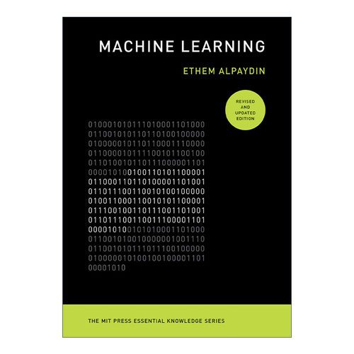 英文原版 Machine Learning The MIT Press 机器学习 修订更新版 Ethem Alpaydin 英文版 进口英语原版书籍