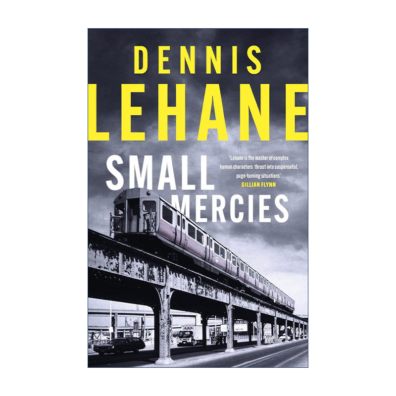 英文原版 Small Mercies 小恩小惠 奥巴马2023夏季清单 丹尼斯·勒翰 Dennis Lehane 英文版 进口英语原版书籍