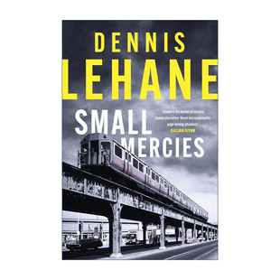 英文版 书籍 小恩小惠 丹尼斯·勒翰 Dennis 清单 Mercies 奥巴马2023夏季 进口英语原版 英文原版 Lehane Small