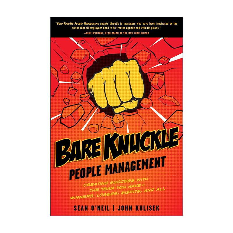 英文原版 Bare Knuckle People Management 赤裸裸的人事管理指南 企业组织 领导学 Sean O'Neil 英文版 进口英语原版书籍