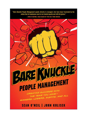 英文原版 Bare Knuckle People Management 赤裸裸的人事管理指南 企业组织 领导学 Sean O'Neil 英文版 进口英语原版书籍