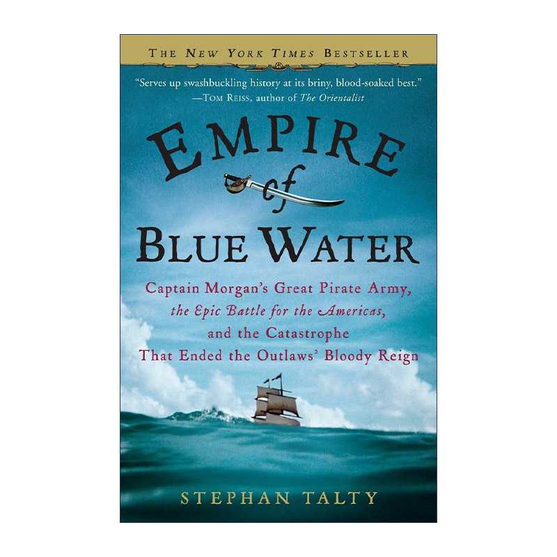 英文原版 Empire of Blue Water 蓝水帝国 摩根船长的伟大海盗军队 史诗般的美洲之战 历史 英文版 进口英语原版书籍
