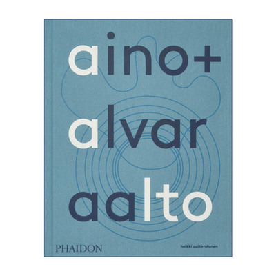 英文原版 Aino + Alvar Aalto 芬兰建筑设计大师阿尔托夫妇  Alvar & Aino Aalto视觉传记 生平与作品集精装 英文版 进口英语书籍