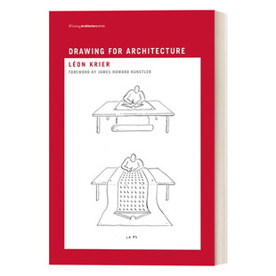 英文原版 Drawing 进口英语原版 Writing 英文版 批评 Architecture Léon Krier for 建筑绘图 当代历史 书籍