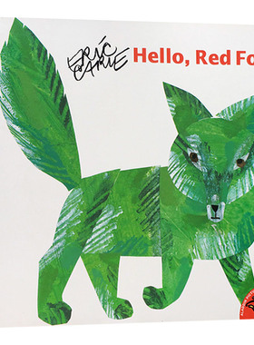 Eric Carle Hello Red Fox 英文原版绘本 你好红狐狸 艾瑞卡尔爷爷 儿童英语启蒙图画故事书 提升阅读能力 英文版进口原版书籍