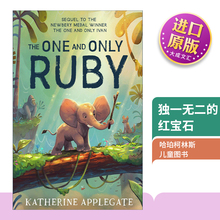 英文原版 The One And Only Ruby 独一无二的露比 独一无二的伊凡作者凯瑟琳·艾波盖特新作 英文版 进口英语原版书籍
