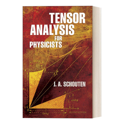 英文原版 Tensor Analysis for Physicists  Second Edition 物理学家的张量分析 第二版 Dover数学丛书 英文版 进口英语原版书籍