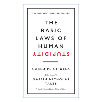 英文原版 The Basic Laws of Human Stupidity 蠢人基本定律 人类愚蠢的本质与破坏力 精装 英文版 进口英语原版书籍