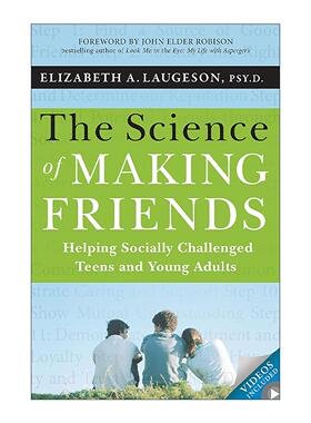 英文原版 The Science of Making Friends 交友之道 帮助社交有困难的青少年和年轻人 英文版 进口英语原版书籍
