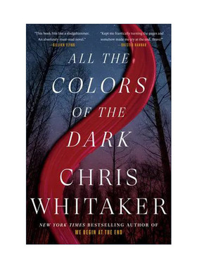 英文原版 All the Colors of the Dark 黑暗中的所有颜色 惊悚犯罪小说 夏日无声作者Chris Whitaker 英文版 进口英语原版书籍