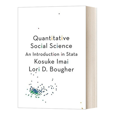 英文原版 Quantitative Social Science 定量社会科学 Stata导论 数据分析 统计学 Kosuke Imai and Lori D Bougher 英文版进口书