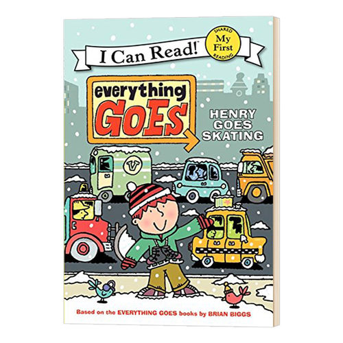 英文原版 Everything Goes: Henry Goes Skating My First I Can Read 交通工具系列 一切顺利 亨利去滑冰 英文版儿童图书