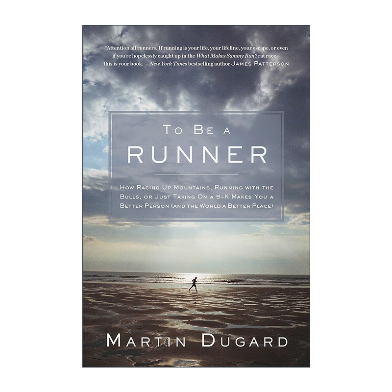 英文原版 To Be a Runner 成为一名跑步者 将跑步真正融入生活的意义 运动传记 Martin Dugard 英文版 进口英语原版书籍