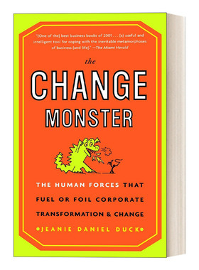 英文原版 The Change Monster 变革之魂 波士顿咨询公司组织变革理念 Jeanie Daniel Duck 英文版 进口英语原版书籍