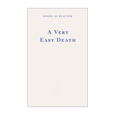 英文原版 A Very Easy Death 安详辞世 西蒙娜·德·波伏瓦自传式作品 英文版 进口英语原版书籍