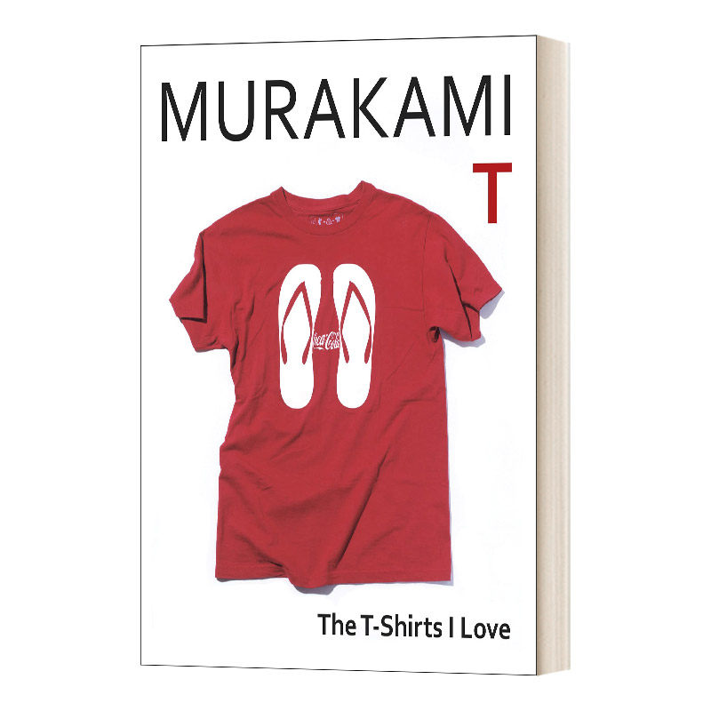 英文原版 Murakami T The T-Shirts I Love 村上T 我爱的T恤 精装 英文版 进口英语原版书籍