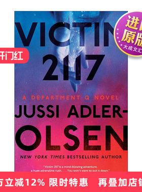 英文原版 Victim 2117 Department Q 08 悬案密码8 第2117号受难者 犯罪推理小说 Jussi Adler-Olsen 英文版 进口英语原版书籍