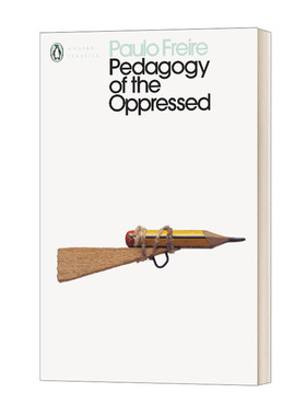 英文原版 Pedagogy of the Oppressed 被压迫者的教育学 现代经典 英文版 进口英语原版书籍