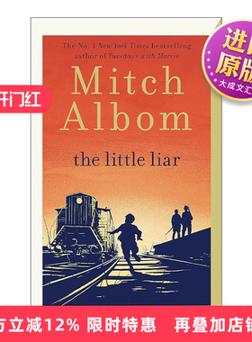 英文原版 The Little Liar 小骗子 相约星期二作者米奇·阿尔博姆 Mitch Albom 英文版 进口英语原版书籍