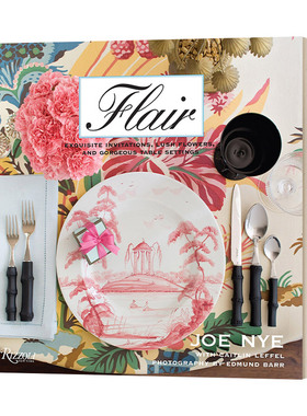 英文原版 Flair Exquisite Invitations  Lush Flowers  and Gorgeous Table Settings 英文版 进口英语原版书籍