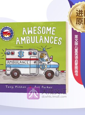 Amazing Machines Ambulances 神奇的机器 救护车 英文原版绘本 英文版儿童英语启蒙图画书 进口原版书籍 Tony Mitton