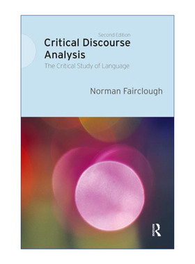 英文原版 Critical Discourse Analysis 批评话语分析 语言批判研究 第2版 Norman Fairclough 英文版 进口英语原版书籍