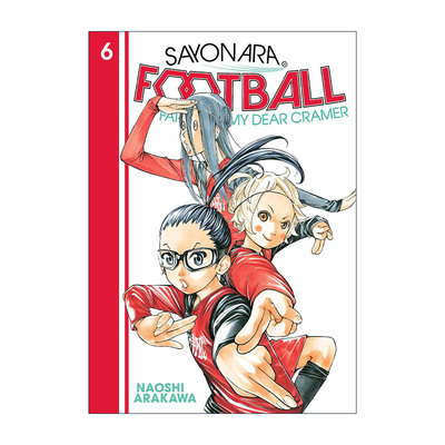 英文原版 Sayonara  Football 6 再见足球6 再见了，我的克拉默 同名动漫漫画 英文版 进口英语原版书籍