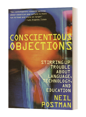 英文原版 Conscientious Objections 出于良心的反对 在语言 技术和教育方面制造麻烦 英文版 进口英语原版书籍