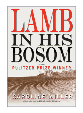英文原版 Lamb in His Bosom 上帝怀中的羔羊 普利策奖 Caroline Miller 英文版 进口英语原版书籍