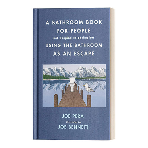 英文原版 A Bathroom Book for People Not Pooping or Peeing but Using the Bathroom as an Escape 精装漫画 进口英语原版书籍