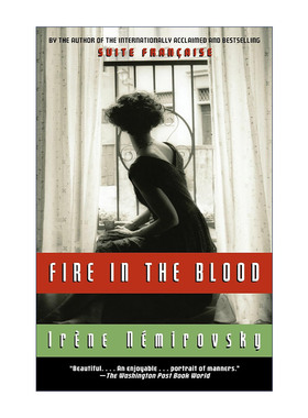 英文原版 Fire in the Blood Vintage International 雪中火 契诃夫的一生作者Irene Nemirovsky 英文版 进口英语原版书籍