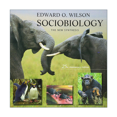 英文原版 Sociobiology 社会生物学 个体 群体和社会的行为原理与联系 爱德华·威尔逊 美国国家科学院院士 进口英语原版书籍
