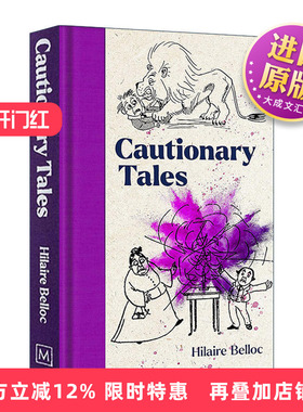 英文原版 Cautionary Tales by Hilaire Belloc 警世故事 精装麦克米伦收藏馆系列 英文版 进口英语原版书籍