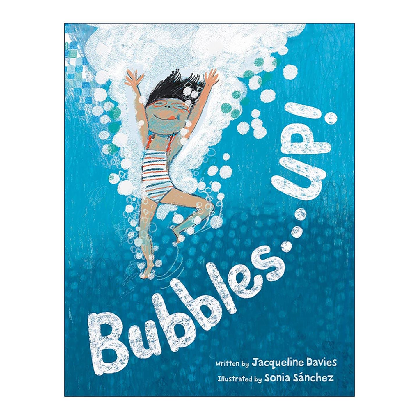 英文原版 Bubbles . . . UP! 咕噜咕噜 向上冒 水的赞美诗 精装图画书 英文版 进口英语原版书籍