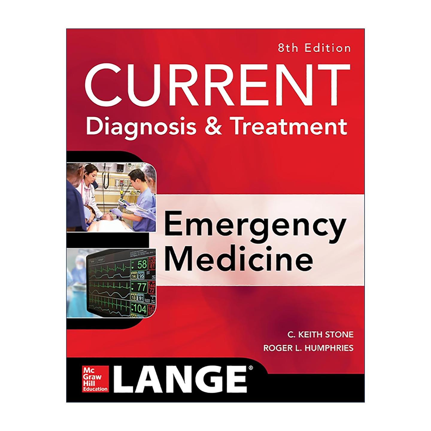 英文原版 Current Diagnosis & Treatment Emergency Medicine 现代急诊医学诊断和治疗 第8版 英文版 进口英语原版书籍